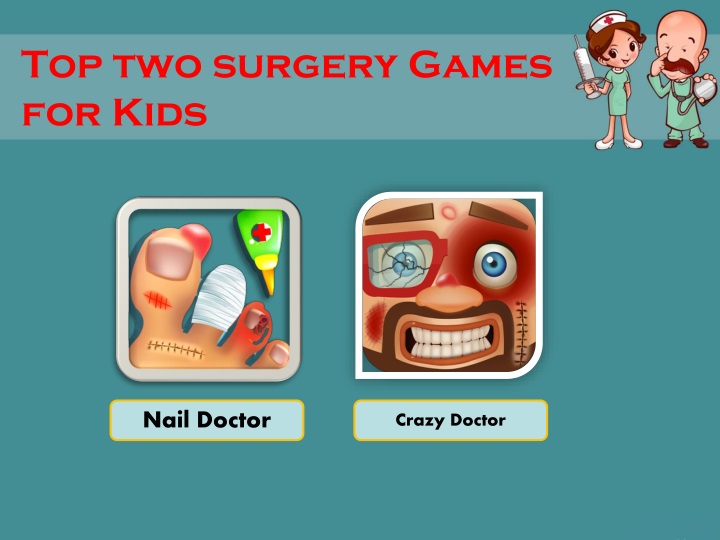 top two surgery games for kids
