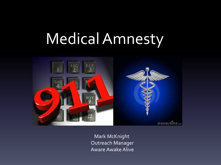 medical amnesty