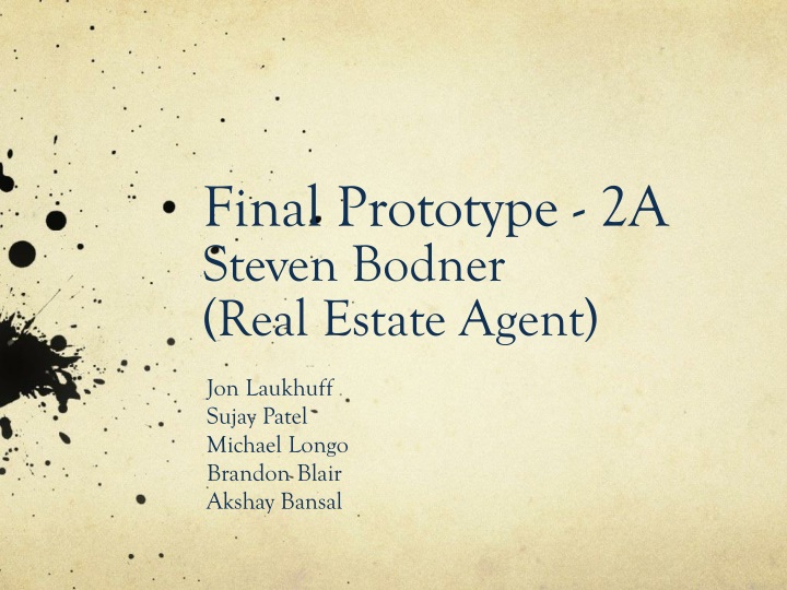 final prototype 2a steven bodner real estate agent