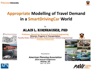 Appropriate Modelling of Travel Demand in a SmartDrivingCar World