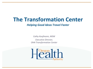 The Transformation Center Helping Good Ideas Travel Faster