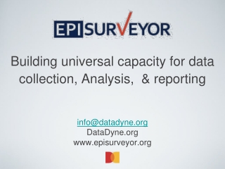 Building universal capacity for data collection, Analysis, &amp; reporting