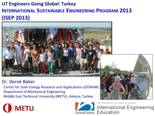 UT Engineers Going Global: Turkey International Sustainable Engineering Program 2013 (ISEP 2013)