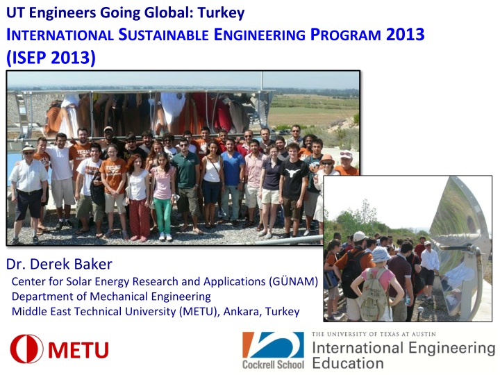 ut engineers going global turkey international sustainable engineering program 2013 isep 2013