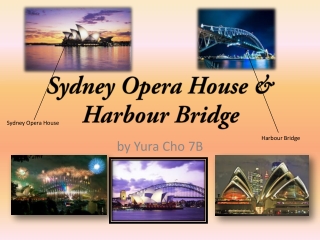 Sydney Opera House &amp; Harbour Bridge