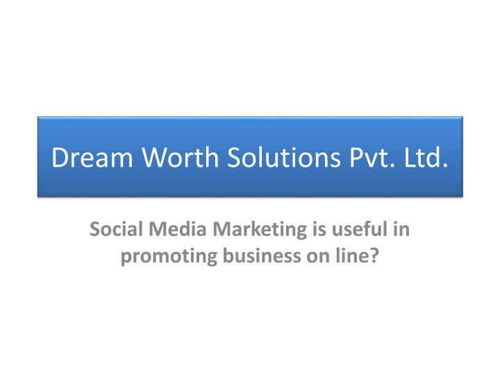 dream worth solutions pvt ltd