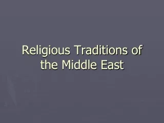 Religious Traditions of the Middle East