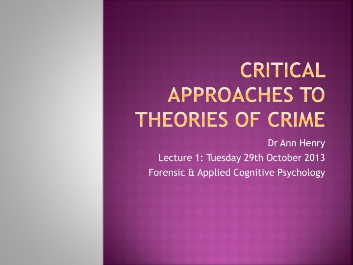 critical approaches to theories of crime