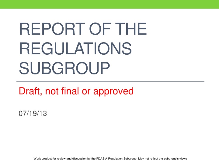 report of the regulations subgroup