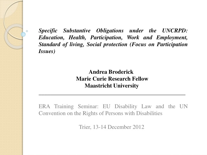 specific substantive obligations under the uncrpd