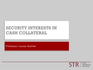 Security interests in cash collateral