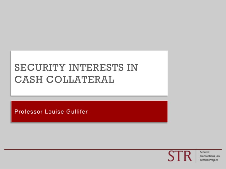 security interests in cash collateral