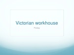 Victorian workhouse - slide 1