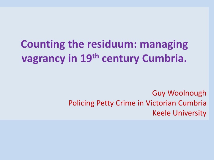 counting the residuum managing vagrancy