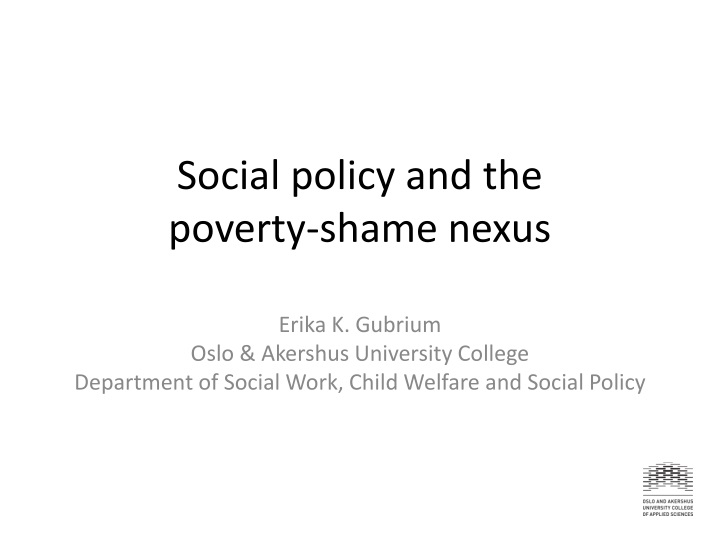 social policy and the poverty shame nexus