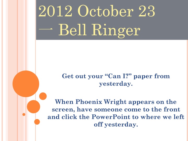 2012 october 23 bell ringer