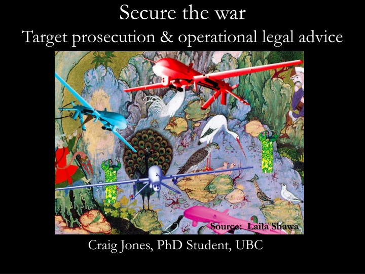 secure the war target prosecution operational legal advice