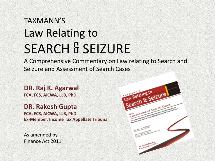 taxmann s law relating to search seizure