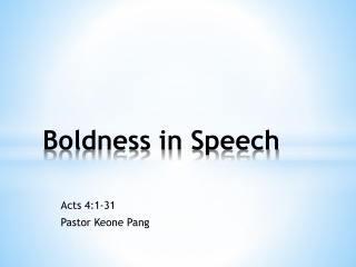 Boldness in Speech