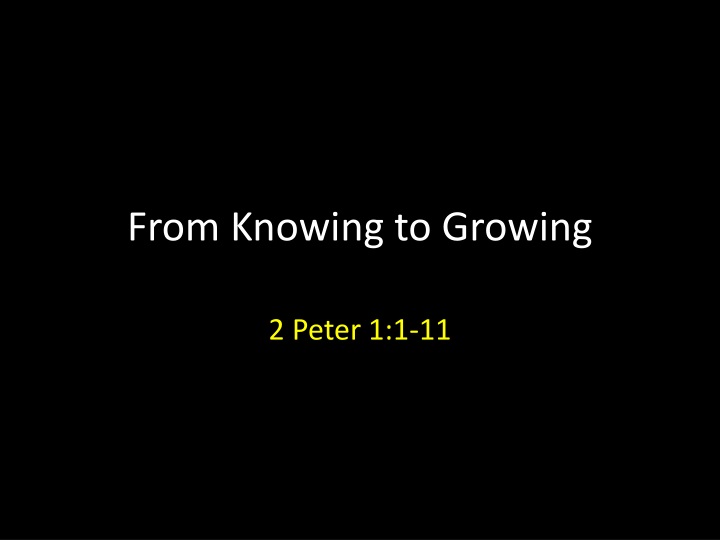 from knowing to growing