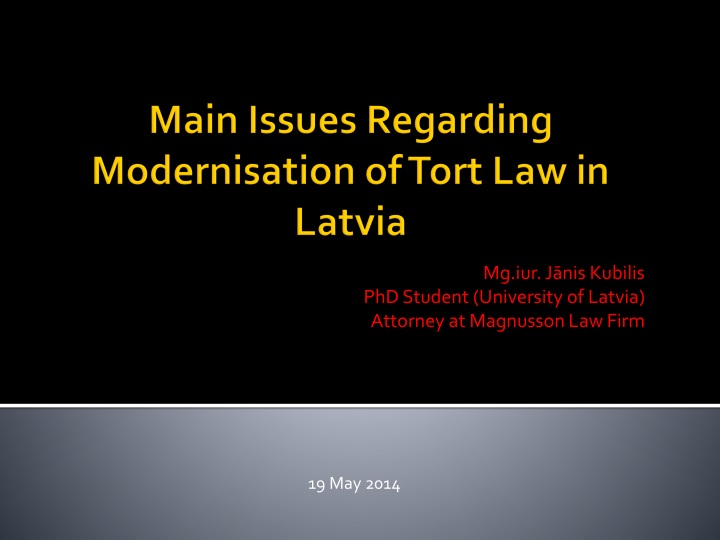 mg iur j nis kubilis phd student university of latvia attorney at magnusson law firm