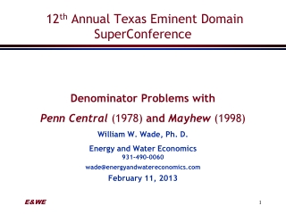 12 th Annual Texas Eminent Domain SuperConference