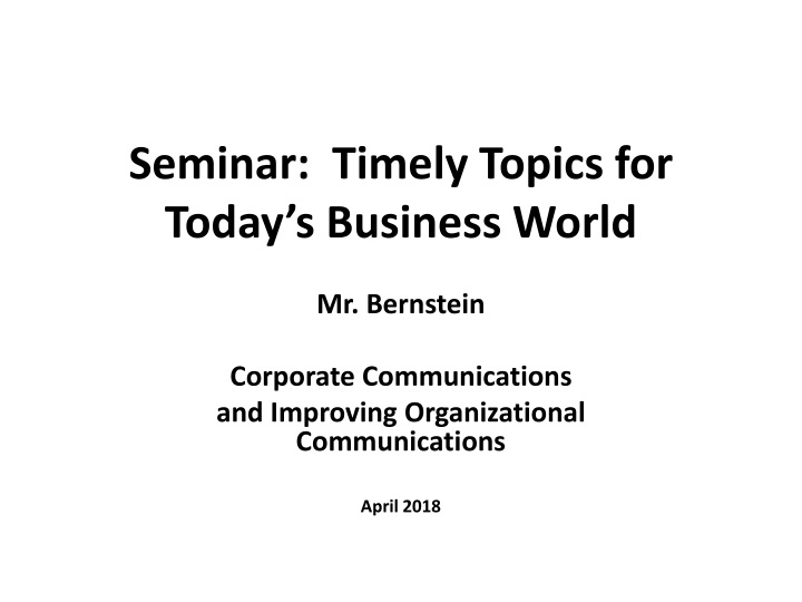 seminar timely topics for today s business world
