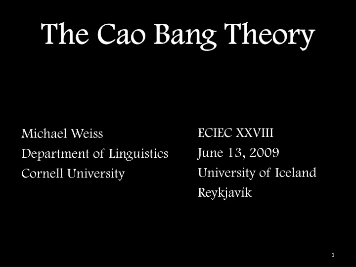 the cao bang theory