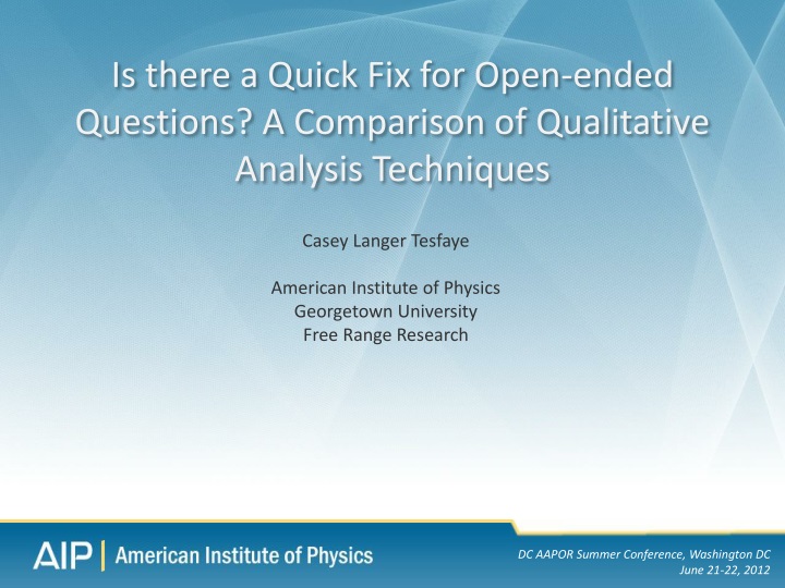 is there a quick fix for open ended questions a comparison of qualitative analysis techniques