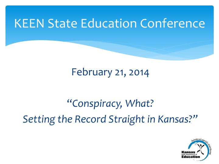 keen state education conference