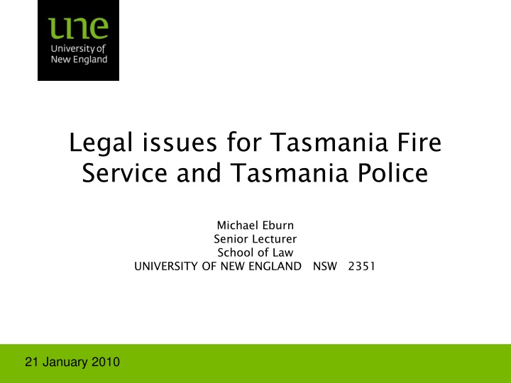 legal issues for tasmania fire service and tasmania police