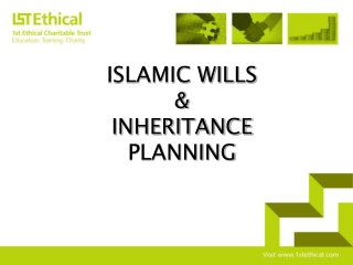 ISLAMIC WILLS &amp; INHERITANCE PLANNING
