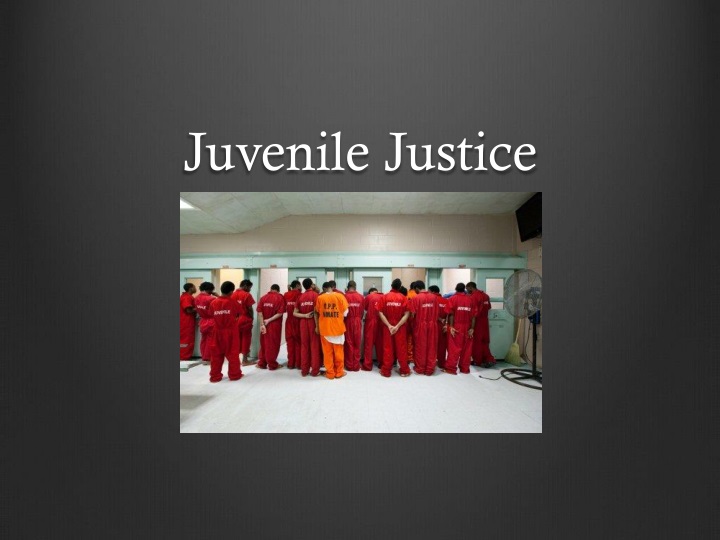 juvenile justice