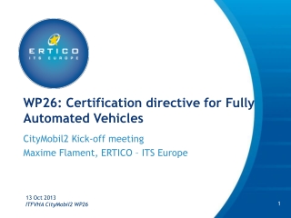 WP26: Certification directive for Fully Automated Vehicles