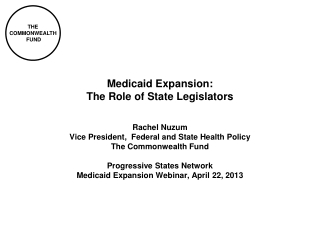 Medicaid Expansion: The Role of State Legislators