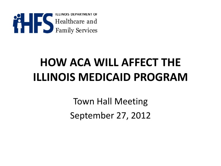 how aca will affect the illinois medicaid program