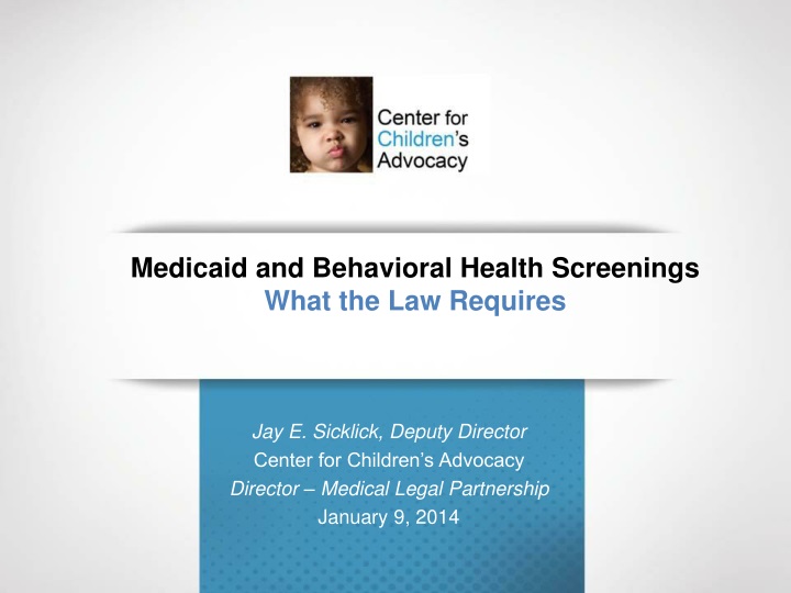 medicaid and behavioral health screenings what the law requires