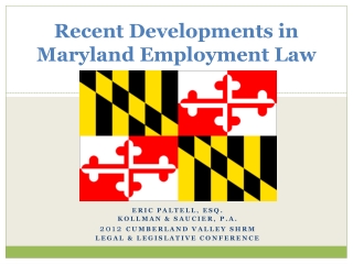 Recent Developments in Maryland Employment Law