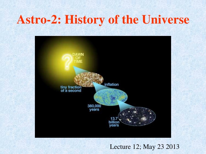 astro 2 history of the universe