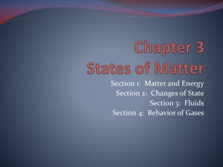 Chapter 3 States of Matter