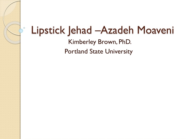 lipstick jehad azadeh moaveni