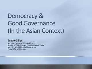 Democracy &amp; Good Governance (In the Asian Context)