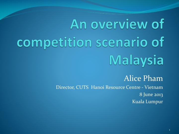 an overview of competition scenario of malaysia