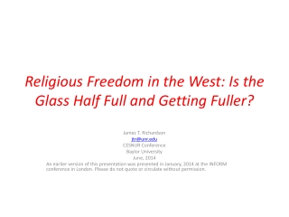 Religious Freedom in the West: Is the Glass Half Full and Getting Fuller?