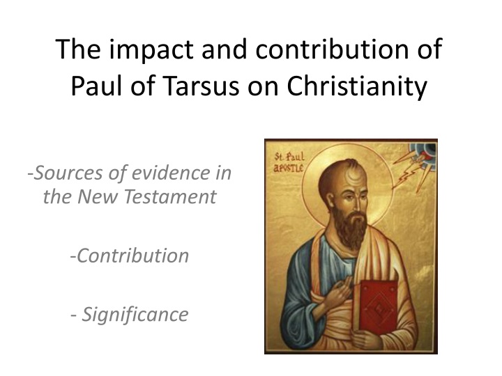 the impact and contribution of paul of tarsus on christianity