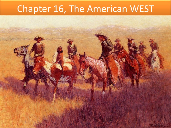 chapter 16 the american west