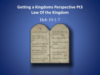Getting a Kingdoms Perspective Pt3 Law Of the Kingdom