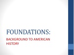 FOUNDATIONS: BACKGROUND TO AMERICAN HISTORY - slide 1