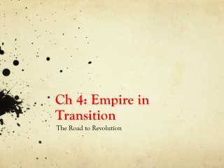 Ch 4: Empire in Transition