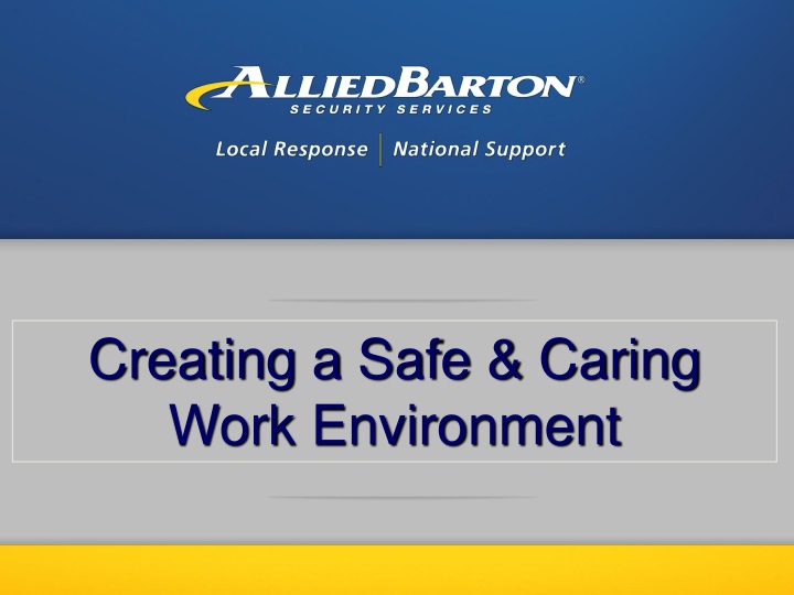creating a safe caring work environment